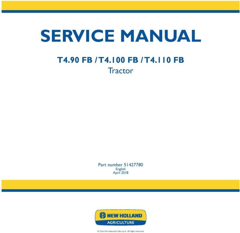 New Holland T4.90 Fb T4.100 Fb T4.110 Fb Tractor Service Manual