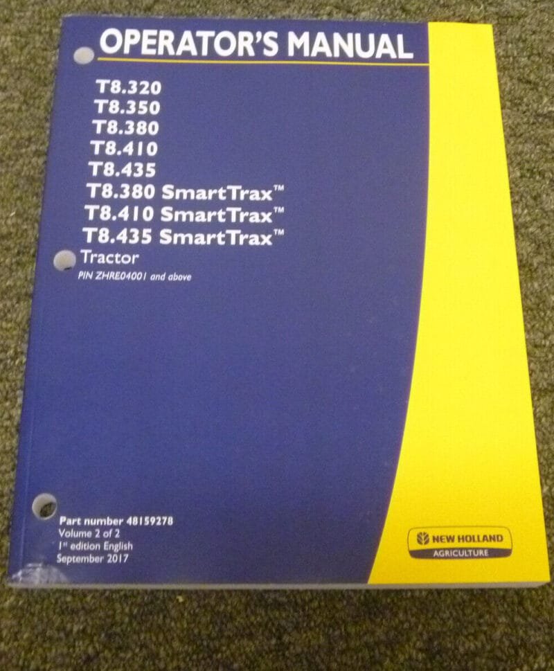 New Holland T8.320 T8.350 T8.380 SmartTrax T8.410 T8.435 Tractor Operators Manual