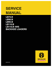 New Holland Lb75.b Lb90.b Lb110.b Lb115.b Loader Operators Manual