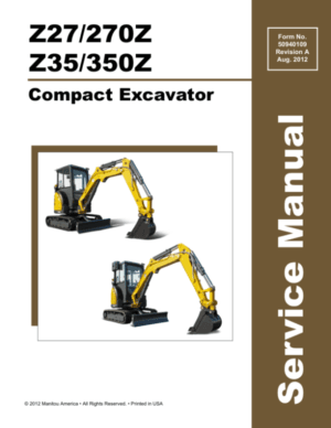 Gehl Z27, Z35, Mustang 270Z, 350Z Excavator Repair Manual