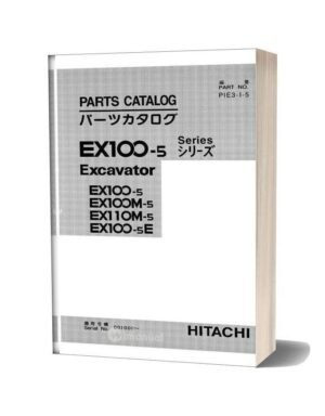 Hitachi Ex100-5 Series Excavator Parts Manual